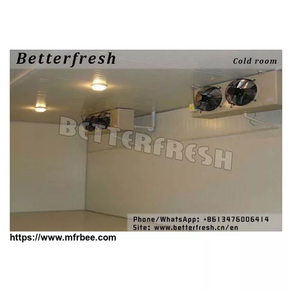 Betterfresh refrigeration preservation cold room