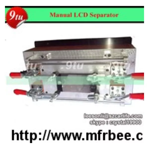 9TU-D014 (Manual Lcd Separator)