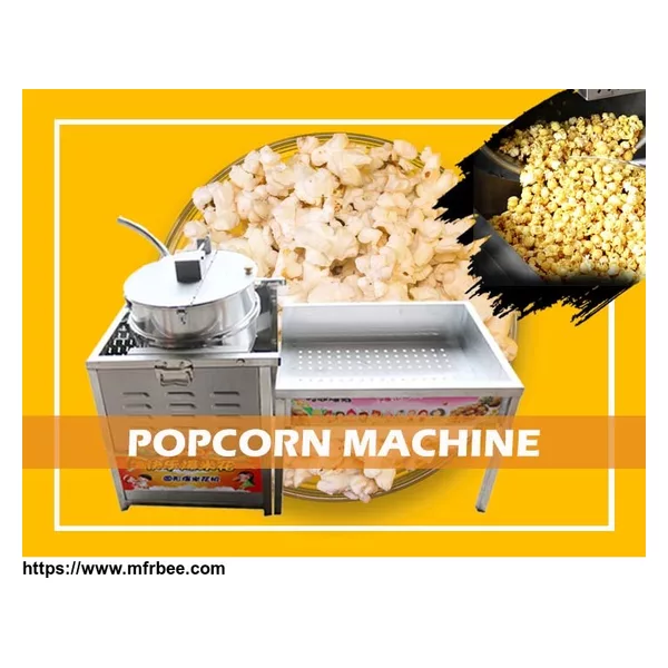 popcorn making machine - popcorn poper