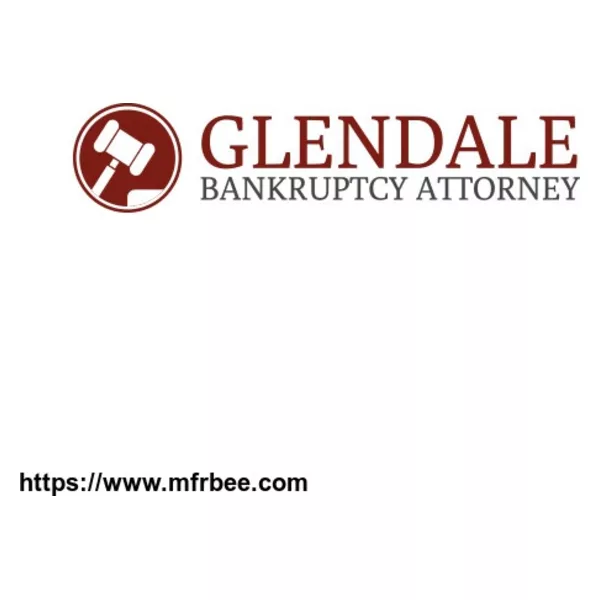 Glendale Bankruptcy Lawyers