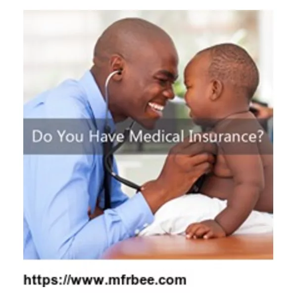 Medical Insurance for Your Health