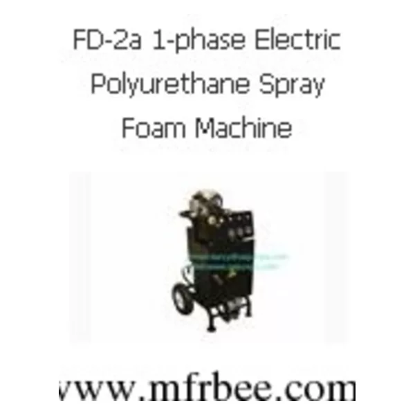 FD-2a 1-phase Electric Polyurethane Spray Foam Machine