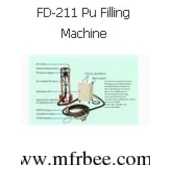FD-211 Pu Filling Machine