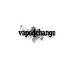 VAPE4 CHANGE